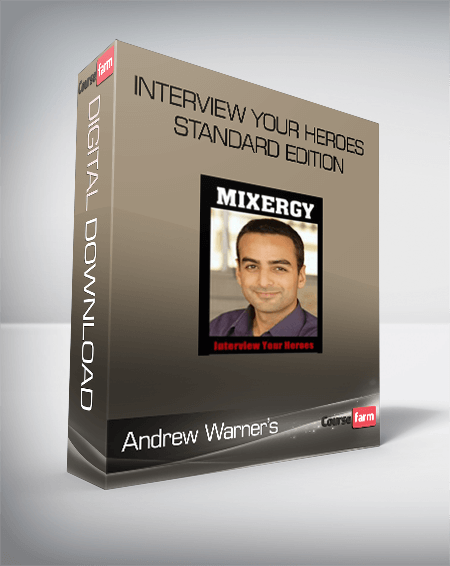 Andrew Warner’s – Interview Your Heroes Standard Edition