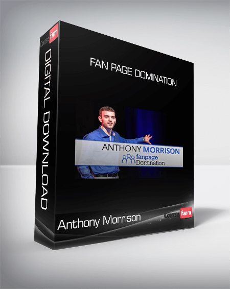 Anthony Morrison – Fan Page Domination