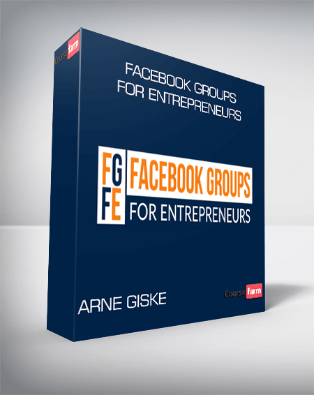 Arne Giske – Facebook Groups For Entrepreneurs