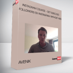 Avenik – Instagram Course – Get 8,000,000 Followers on Instagram Without Ads