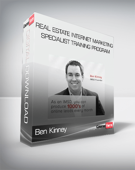 Ben Kinney – Real Estate Internet Marketing Specialist Training Program