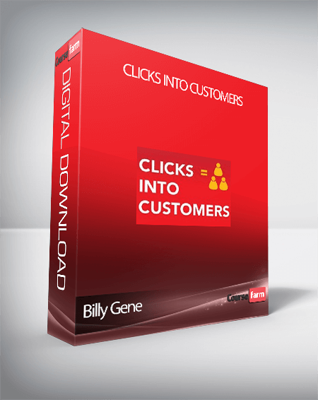 Billy Gene – Clicks Into Customers