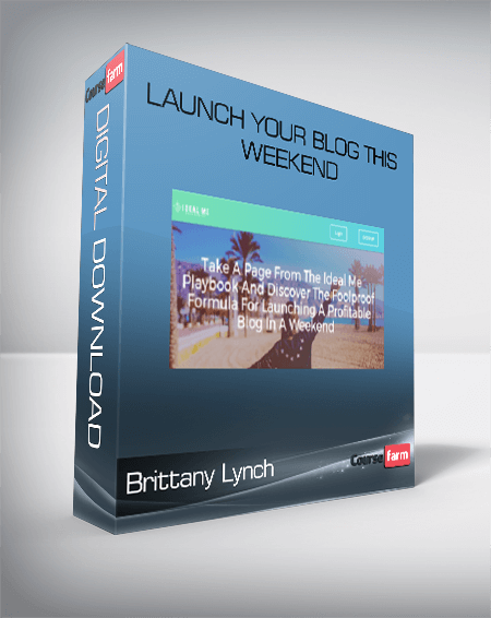 Brittany Lynch – Launch Your Blog This Weekend