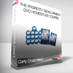 Carly Crutchfield – The Property Development DVD Homestudy Course