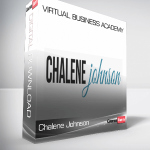 Chalene Johnson – Virtual Business Academy