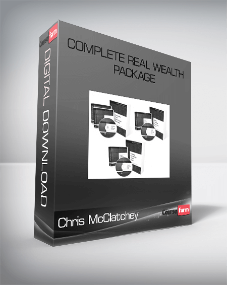 Chris McClatchey – Complete Real Wealth Package