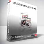 Dan Kennedy - Magnetic Email Marketing