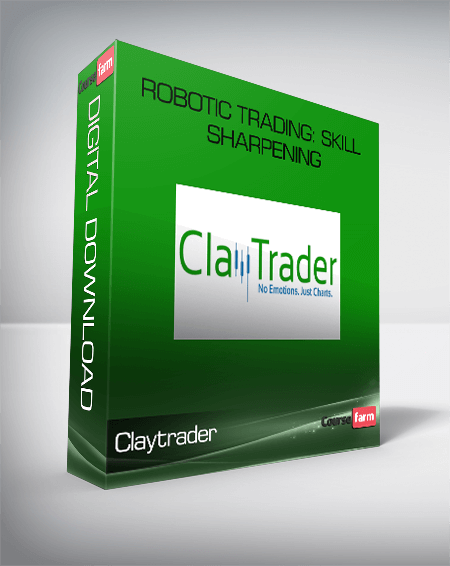 ClayTrader - Robotic Trading Skill Sharpening