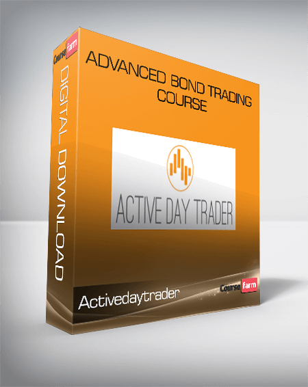 Activedaytrader – Advanced Bond Trading Course