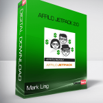 Affilo Jetpack 2.0 – Mark Ling