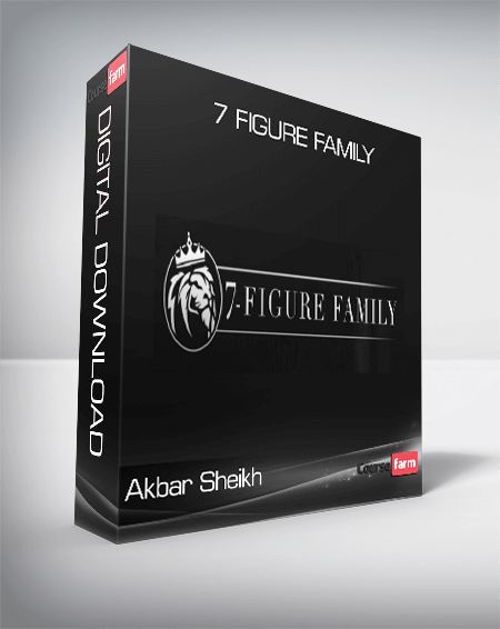 Akbar Sheikh - 7 Figure Family