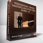 Anton Kreil – Professional Trading Masterclass (PTM) Video Series 1.0