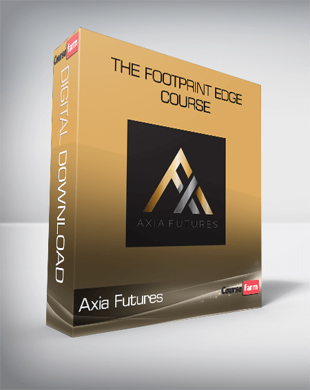 Axia Futures – The Footprint Edge Course