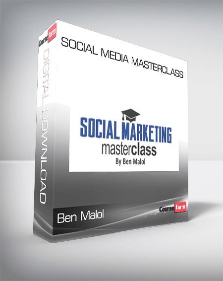 Ben Malol – Social Media Masterclass