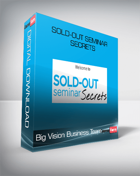 Big Vision Business Team – Sold-Out Seminar Secrets
