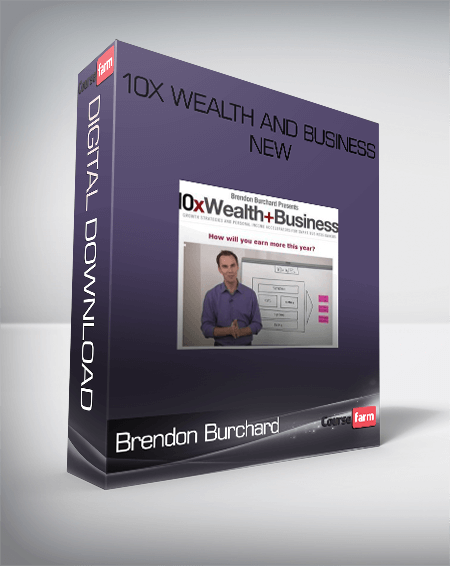 Brendon Burchard – 10x Wealth and Business New