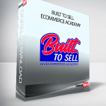 Built To Sell Ecommerce Academy