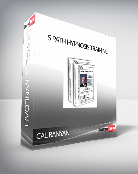 CAL BANYAN – 5 PATH HYPNOSIS TRAINING