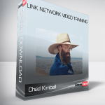 Chad Kimball – Link Network Video Training