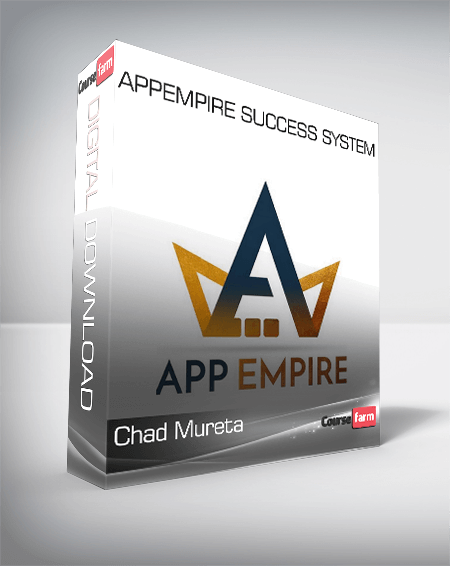 Chad Mureta – AppEmpire Success System