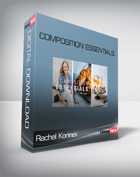 Composition Essentials – Rachel Korinek