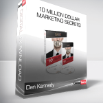 Dan Kennedy – 10 Million Dollar Marketing Secrets