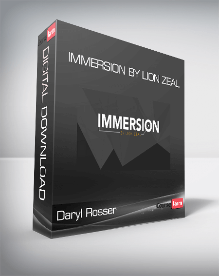 Daryl Rosser – Immersion by Lion Zeal