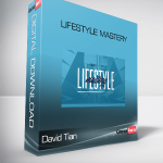 David Tian – Lifestyle Mastery