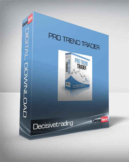 Decisivetrading – Pro Trend Trader