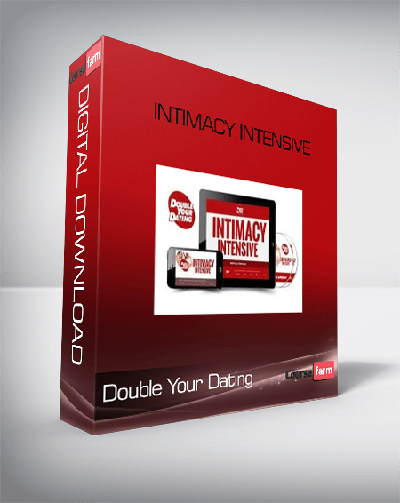 Double Your Dating – Intimacy Intensive