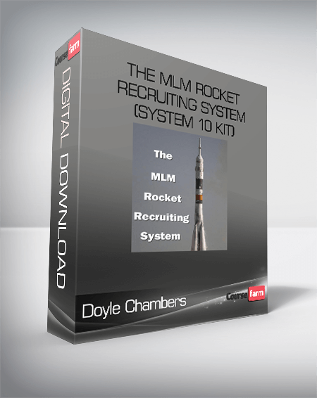 Doyle Chambers – The MLM Rocket Recruiting System (System 10 Kit)