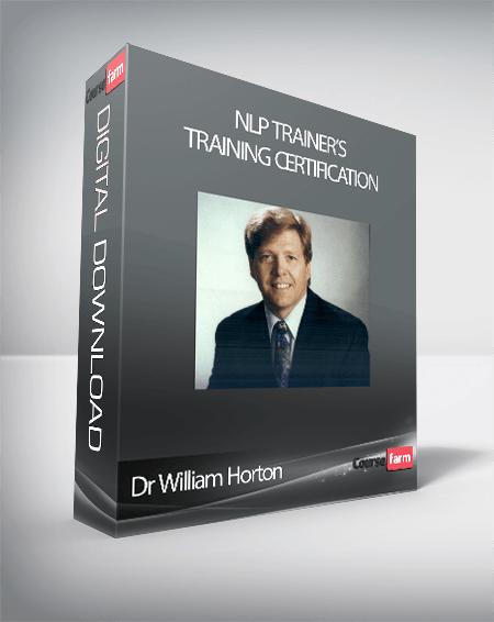 Dr William Horton – NLP Trainer’s Training Certification