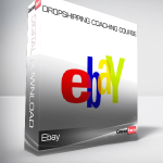 Ebay Dropshipping Coaching Course