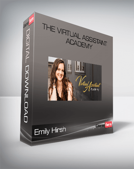 Emily Hirsh – The Virtual Assistant Academy