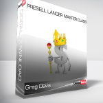 Greg Davis – Presell Lander Master Class