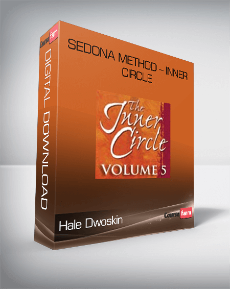 Hale Dwoskin – Sedona Method – Inner Circle