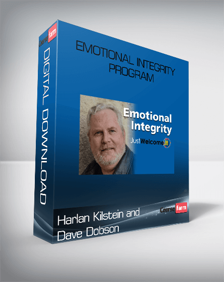 Harlan Kilstein and Dave Dobson – Emotional Integrity Program