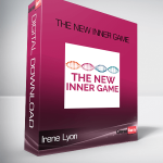 Irene Lyon – The NEW INNER GAME