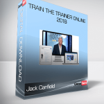 Jack Canfield – Train The Trainer Online 2018