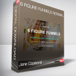 Jane Copeland – 6 Figure Funnels Normal