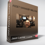 Jason Lucchsi – Asset Manager Millions