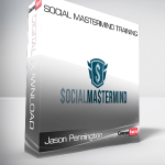 Jason Pennington – Social Mastermind Training