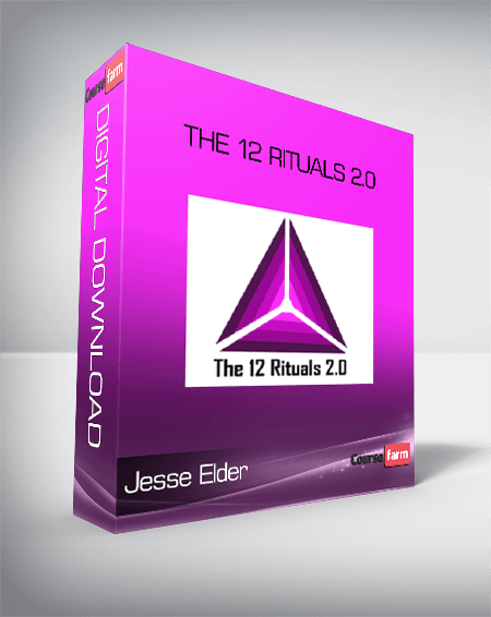 Jesse Elder – The 12 Rituals 2.0