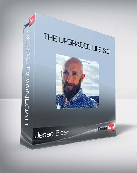 Jesse Elder – The Upgraded Life 3.0