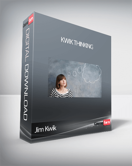 Jim Kwik – Kwik Thinking