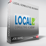 Joe Soto – Local Consulting Academy