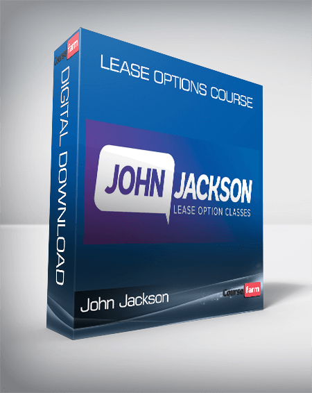 John Jackson – Lease Options Course