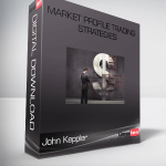 John Keppler – Market Profile Trading Strategies