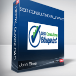 John Shea – SEO Consulting Blueprint