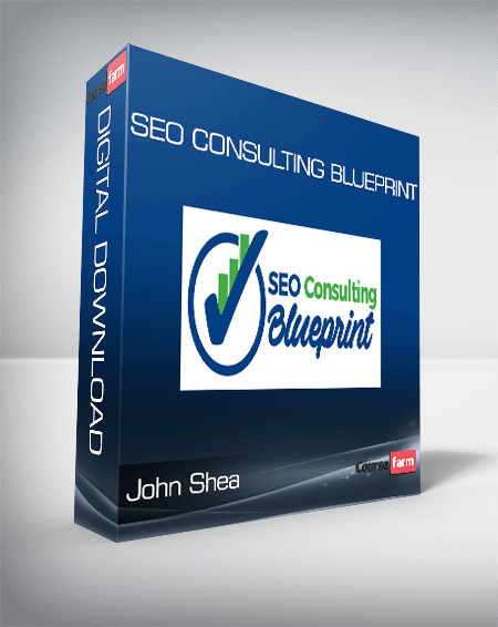 John Shea – SEO Consulting Blueprint